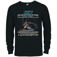 I Always get up - Born in July - Woman T-shirt gift