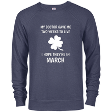 Two Weeks To Live I Hope They're In March T-Shirt