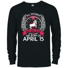 All Women Are Created Equal Born On April 15 T-shirt