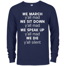 We March Y'all Mad T-Shirt Black Lives Matter