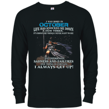 I Always get up - Born in October - Woman T-shirt gift