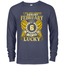 I Did Not Choose To Be Born On February 6 T-shirt