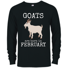 Goats are Born in February Goat Birthday Shirt