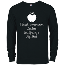 I Teach Tomorrow's Leaders I'm Kind of a Big Deal TShirts