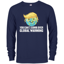 You Can't Comb Over Global Warming - Funny Trump Hair T-Shir