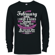 As A February Girl I Have Three Sides TShirt Birthday Gift