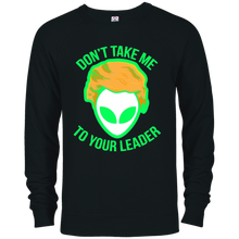 Don't Take Me To Your Leader Alien Shirt, UFO Gift Shirts