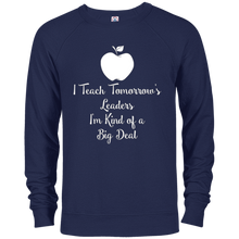 I Teach Tomorrow's Leaders I'm Kind of a Big Deal TShirts
