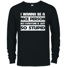 I wanna be a nice Person - T-shirt gift