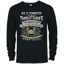 As a Cancer I Have Three Sides - Cancer Zodiac Shirt