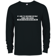 Does Not Follow Instructions - T-shirt gift