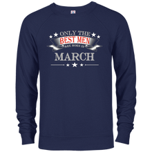 Only the Best Men are Born in March T-Shirt