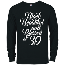 Birthday shirt: Black, Beautiful and Blessed at 30 years old