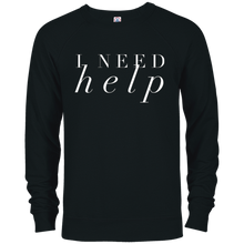 I Need Help Funny T-Shirt