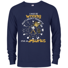 Birthday Funny I'm An Aquarius I May Be Wrong T-shirt