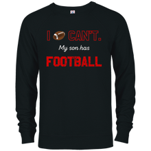 I Cant My Son Has Football Shirt Moms & Dads Gifts