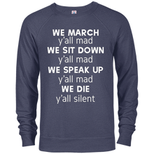 We March Y'all Mad T-Shirt Black Lives Matter