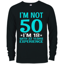 I'm Not 50 I'm 18 With 32 Years Birthday Shirt Gift