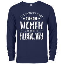 The Worlds Most Average Women are born in February T-Shirt