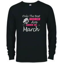 Best Gifts For Women - Only The Best Women Are Born In March