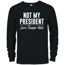 Not My President - Love Trumps Hate - T-shirt