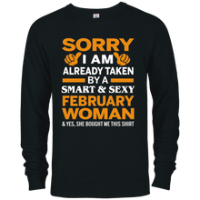 Sorry I'm Taken By A Smart And Sexy February Woman T-Shirt