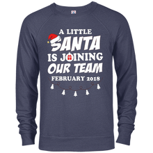 February 2018 A Little Santa Is Joining Our Team T-shirt