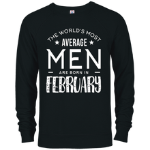 Mens The worlds most average men are born in February t-shirt